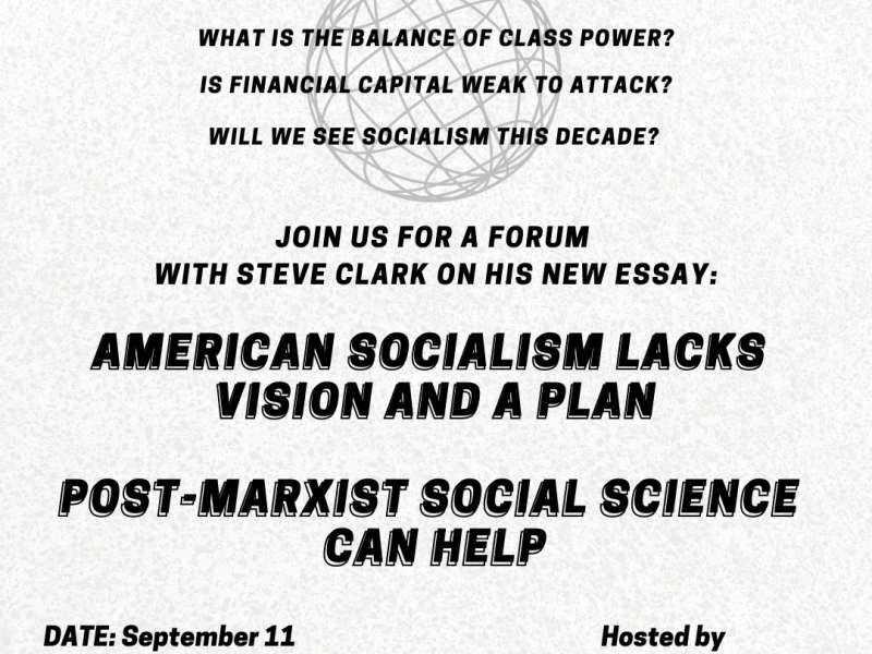 September 11 Monthly Political Forum: The Future of American Socialism